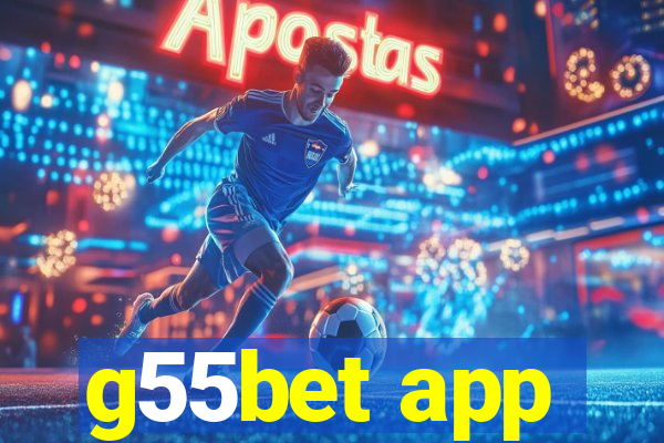 g55bet app